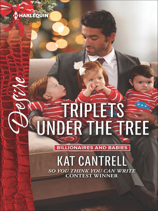 Title details for Triplets Under the Tree by Kat Cantrell - Available